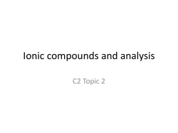 C2 Topic 2 Ionic compounds and analysis PP