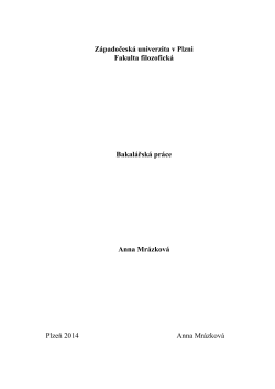 Z&aacute;padočesk&aacute; univerzita v Plzni Fakulta filozofick&aacute; Bakal&aacute;řsk&aacute; pr&aacute;ce
