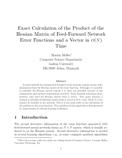 Exact Calculation of the Product of the Hessian Matrix of Feed