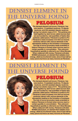PELOSIUM - The densest element yet known, Pelosium, has one