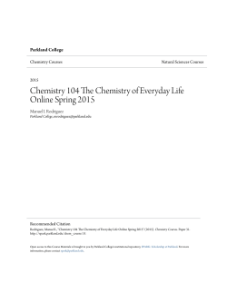 Chemistry 104 The Chemistry of Everyday Life Online Spring 2015