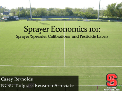 Sprayer/Spreader Calibrations and Pesticide Labels