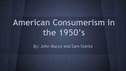 American Consumerism in the 1950`s