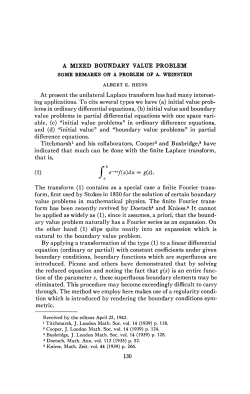 A MIXED BOUNDARY VALUE PROBLEM At present the unilateral