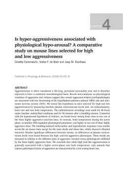 Is hyper-aggressiveness associated with physiological hypo