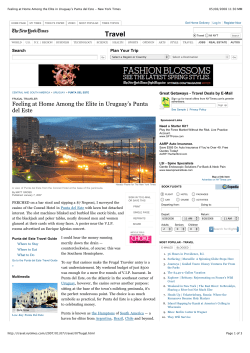 Feeling at Home Among the Elite in Uruguay`s Punta del Este