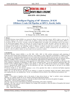 Intelligent Pigging of 48&rdquo; diameter, 20 KM Offshore Crude Oil