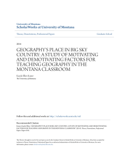 geography`s place in big sky country: a study of motivating and
