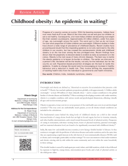 Childhood obesity: An epidemic in waiting?