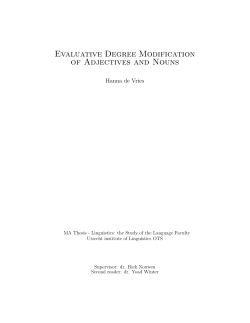 Evaluative Degree Modification of Adjectives and Nouns