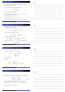 Example: Heat flow Solving Heat flow with an integral transform