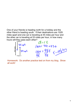 One of your friends is heading north for a holiday and the other