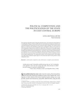 political competition and the politicization of the state in east central