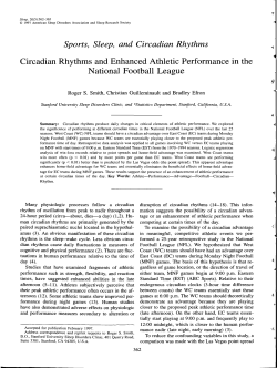 Sports, Sleep, and Circadian Rhythms Circadian Rhythms and