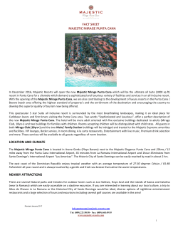 FACT SHEET MAJESTIC MIRAGE PUNTA CANA LOCATION AND