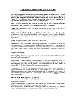 4.5 Litre HEDGEROW WINE INSTRUCTIONS