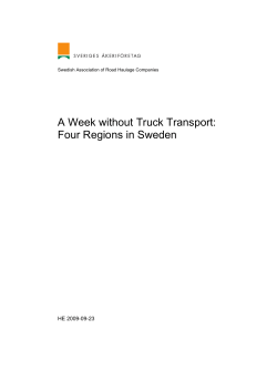A Week without Truck Transport: Four Regions in Sweden