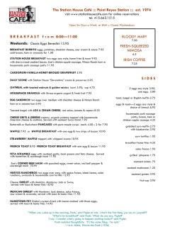 BREAKFAST from 8:00&mdash;11:00 The Station House Caf&eacute; ::: Point