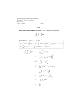 Quiz 17 Derivatives of integrals Simplify the following expression d