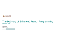 The Delivery of Enhanced French Programming