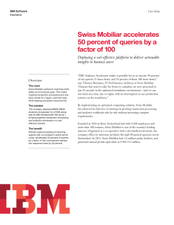 Swiss Mobiliar accelerates 50 percent of queries by a factor of 100