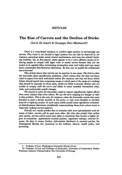 The Rise of Carrots and the Decline of Sticks