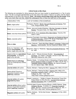 A Brief Guide to MLA Style The following are examples for citing