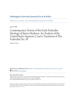 Contemporary Visions of the Early Federalist Ideology of James