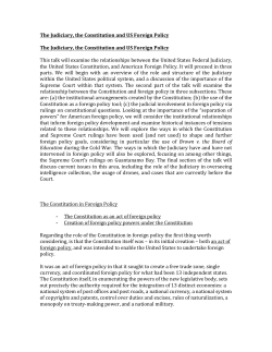 The Judiciary, the Constitution and US Foreign Policy The Judiciary