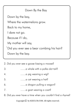 Down by the bay, Where the watermelons grow. Back to