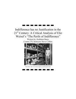Indifference has no Justification in the