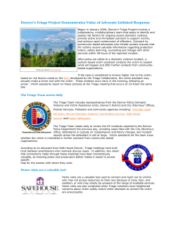 Denver`s Triage Project Demonstrates Value of Advocate