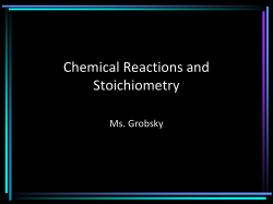 Chemical Reactions and Stoichiometry