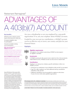 ADVANTAGES OF A 403(b)(7) ACCOUNT