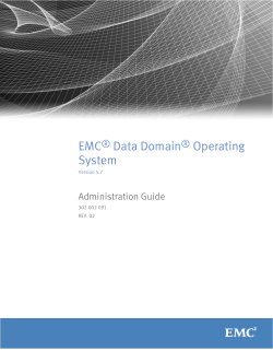 EMC&reg; Data Domain&reg; Operating System 5.7 Administration Guide