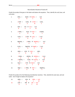 KEY Neutralization Reactions Practice #2 Predict the product that