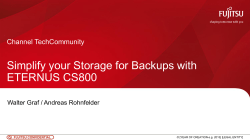 Simplify your Storage for Backups with ETERNUS CS800