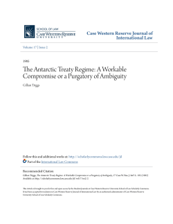 The Antarctic Treaty Regime - Case Western Reserve University