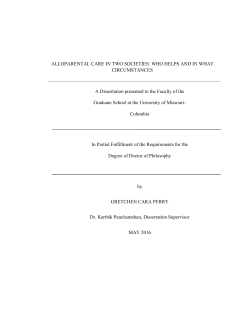 ALLOPARENTAL CARE IN TWO SOCIETIES: WHO HELPS AND IN