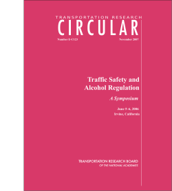 Traffic Safety and Alcohol Regulation: A Symposium