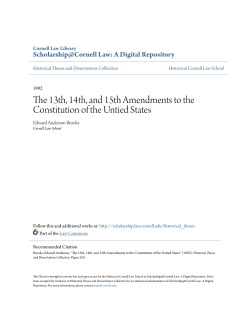 The 13th, 14th, and 15th Amendments to the Constitution of the