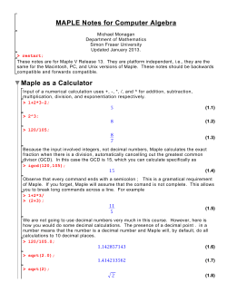 MAPLE Notes for Computer Algebra Maple as a Calculator