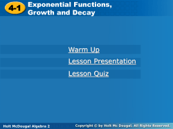 Exponential Functions, Growth, and Decay Exponential Functions