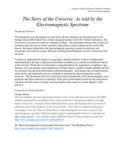 The Story of the Universe: As told by the Electromagnetic Spectrum