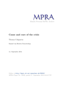 Cause and cure of the crisis - Munich Personal RePEc Archive
