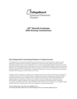 AP&reg; Spanish Language 2005 Scoring Commentary