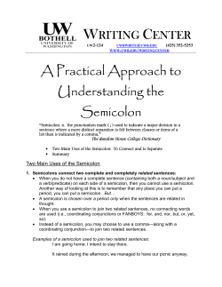 A Practical Approach to Understanding the Semicolon