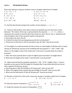 Algebra Q4 Quadratic Review Solve each equation using any