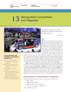 Monopolistic Competition and Oligopoly