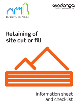 Retaining of site cut or fill
